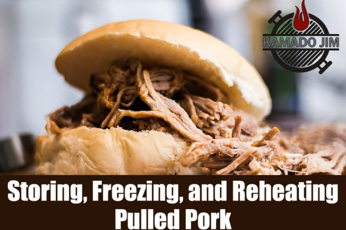 Storing, Freezing, and Reheating Pulled Pork